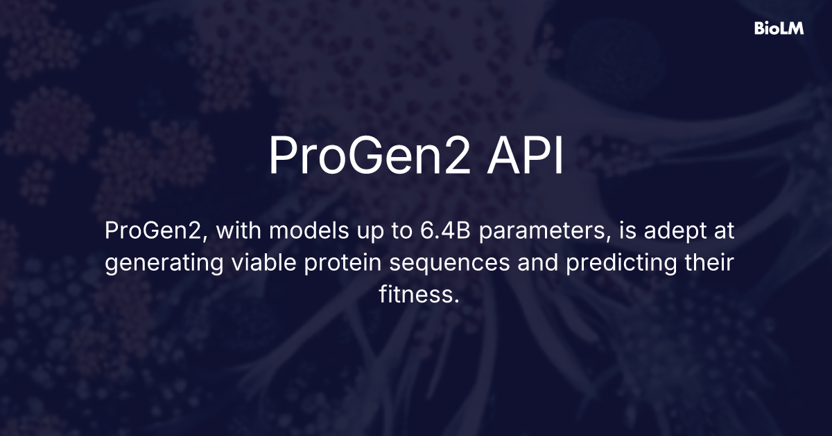 ProGen2 API | BioLM